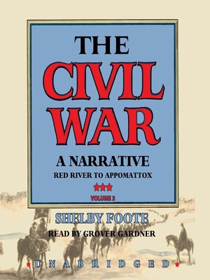 cover image of The Civil War: A Narrative, Volume 3